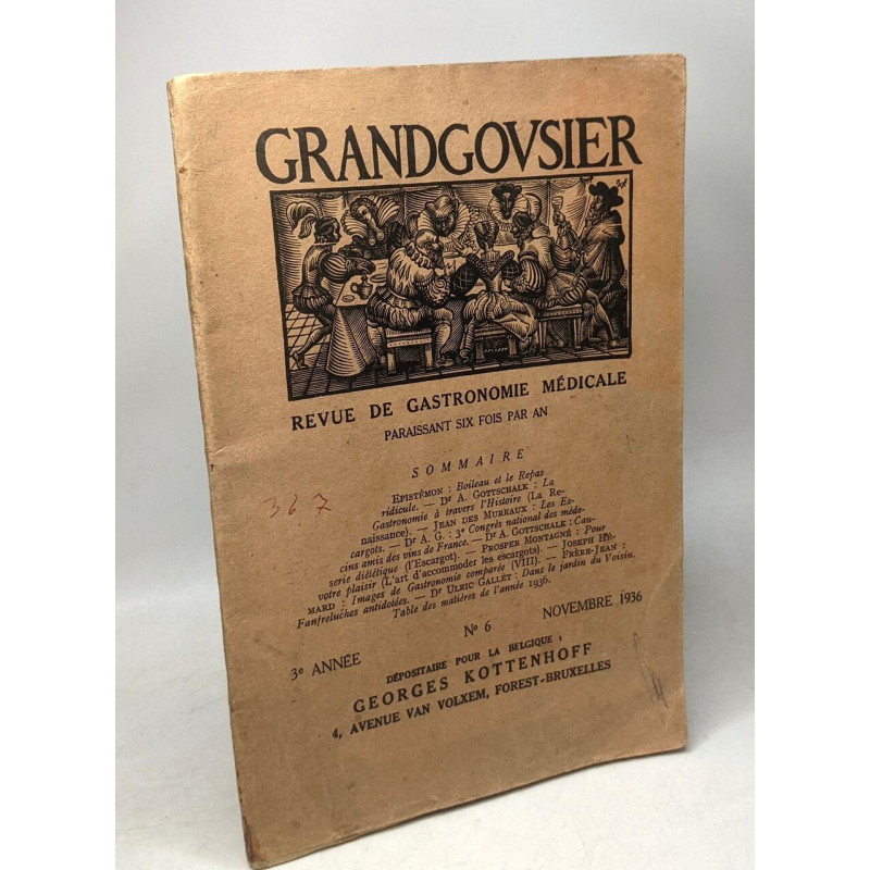 Grandgousier - Revue de gastronomie médicale N°6 Novembre 1936