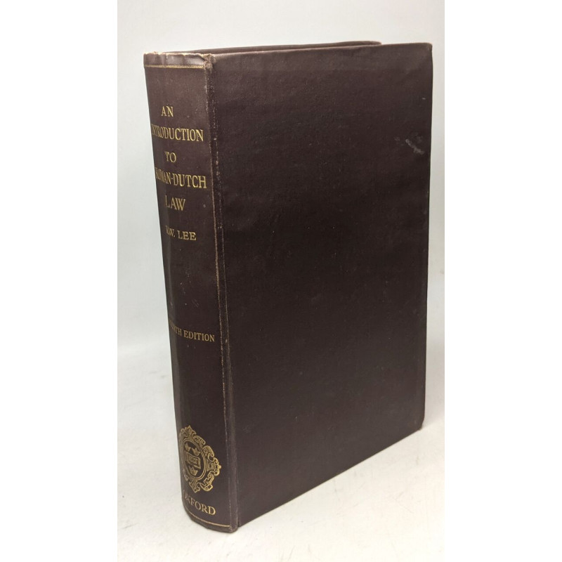 An introduction to Roman-Dutch Law - fourth edition
