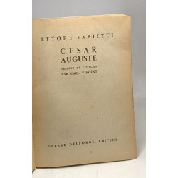 César Auguste - traduit par Carl Vincent