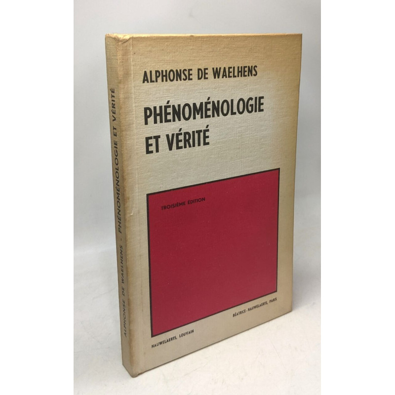 Phénoménologie et vérité - 3e éd