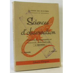 Sciences d'observation (conforme aux programmes 1947) classe de...