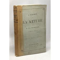L'esprit dans la nature - Entretiens sur le beau physique du beau...