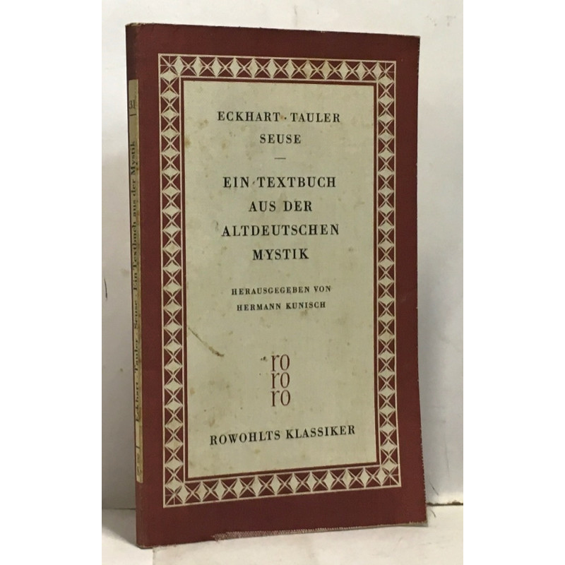 Ein textbuch aus der altdeutshcen mystik