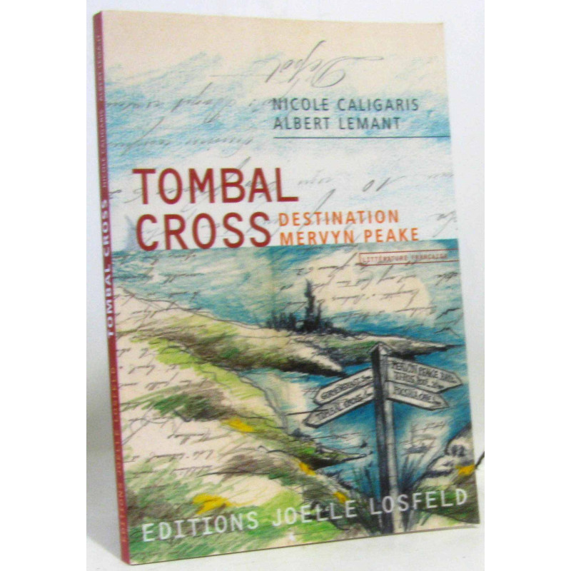 Tombal Cross: Destination Mervyn Peake