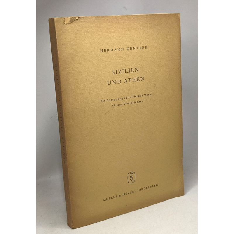 Sizilien und Athen - die Begegnung der attischen Macht mit den...