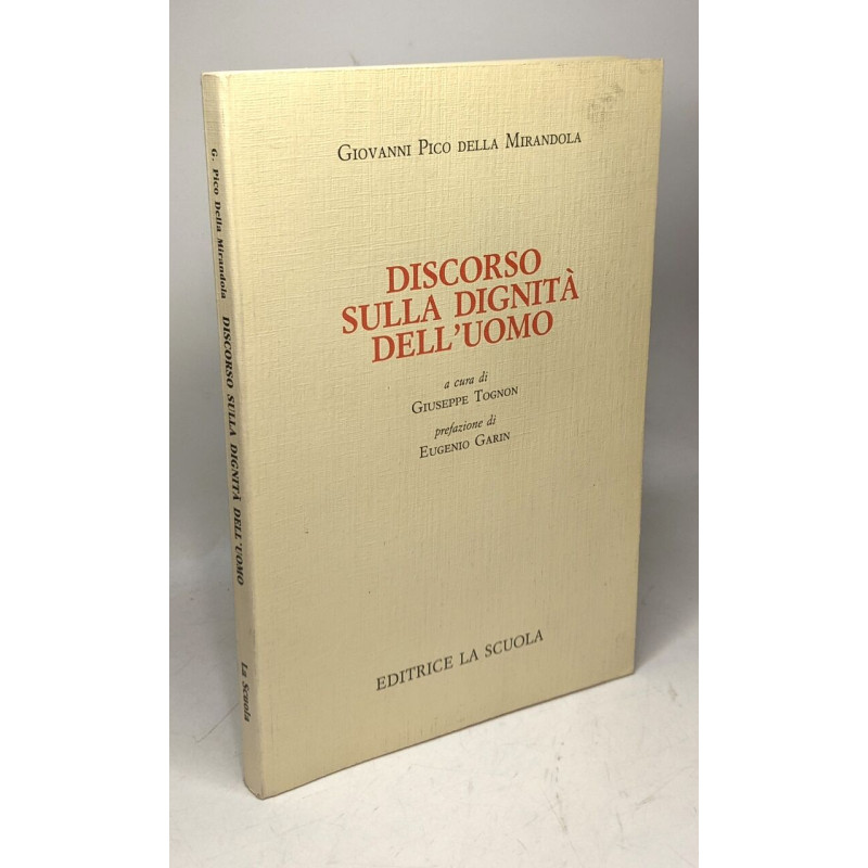 Discorso sulla dignità dell'uomo (Paedagogica/Testi)