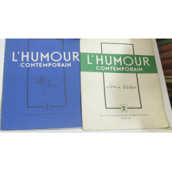 L'humour contemporain n°1 et 2 jean veber et Albert guillaume