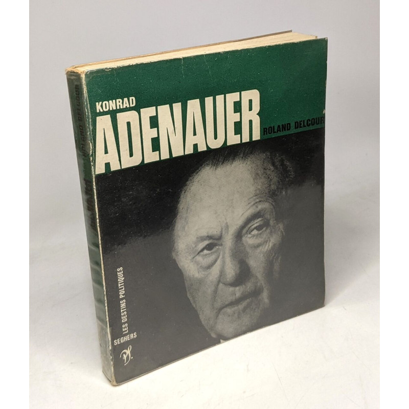 Konrad Adenauer / Les destins politiques