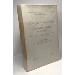 Étude de chronologie et d'historiographie siciliotes - études de...