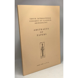 Abstracts of papers - tenth international congress of classical...