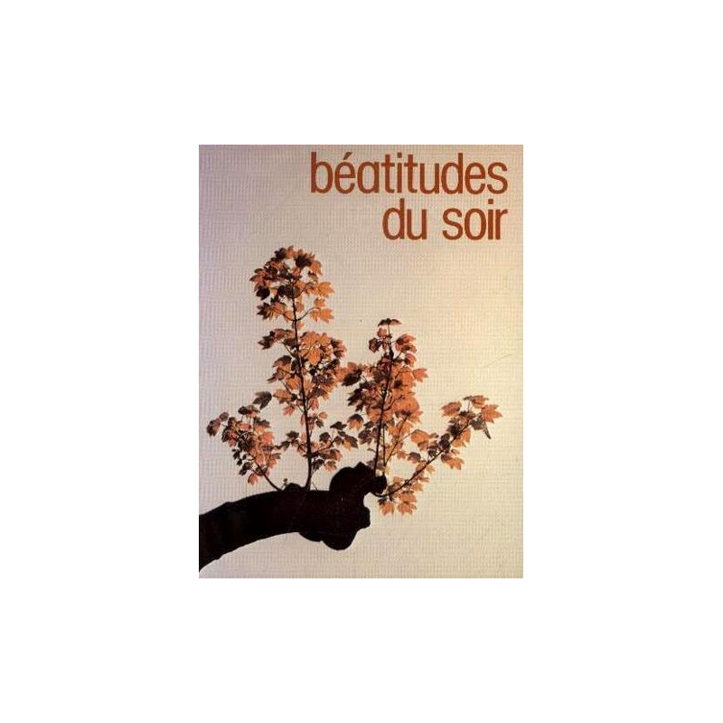 Béatitudes du soir