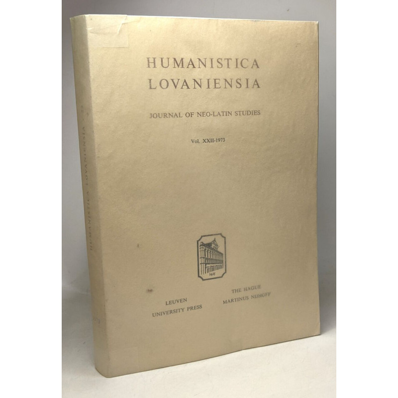 Humanistica lovaniensia - journal of neo-latin studies Vol. XXII-1973