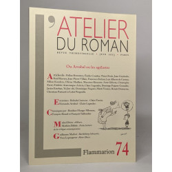 Lot de 2 numéros de "Atelier du roman revue trimestrielle": n°73...