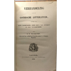 Verhandeling over de gothische litteratuer gebolgd van eene...