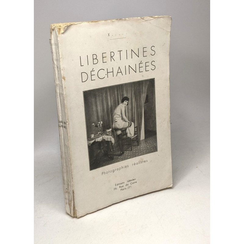 Libertines déchainées photographies réalistes