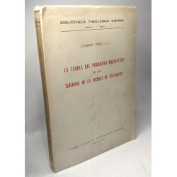 La teoria del progreso dogmatico en los teologicos de la escuela...