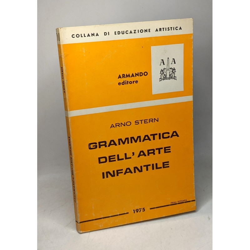 Grammatica dell'arte infantile - prima ristampa