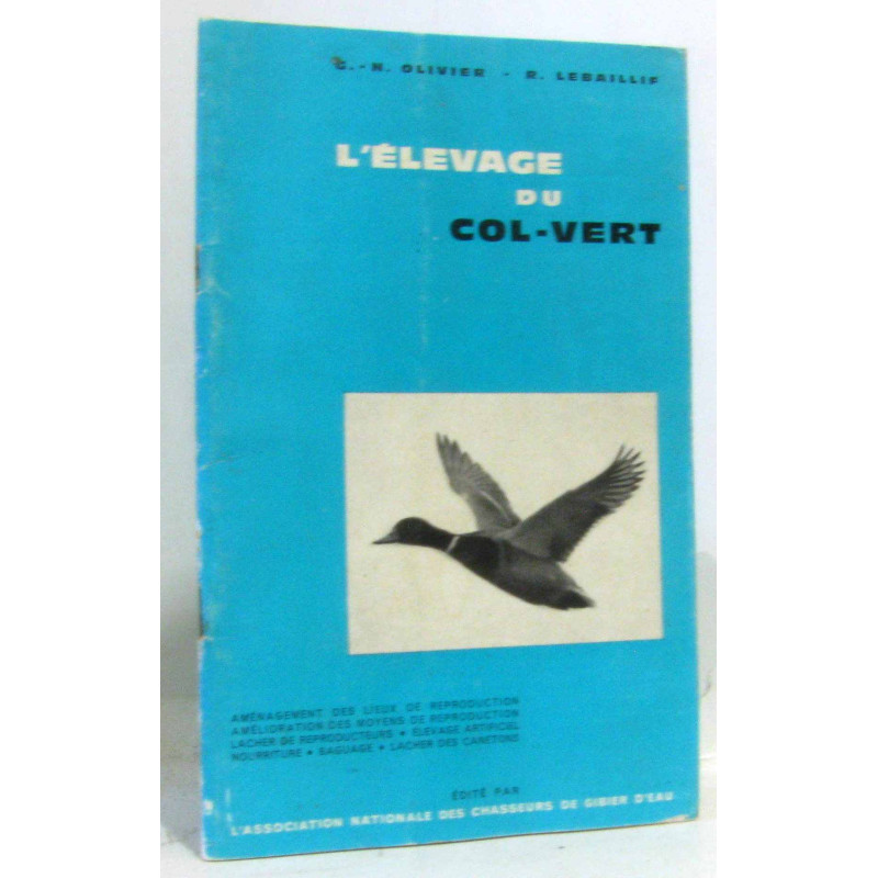 L'élevage du col-vert