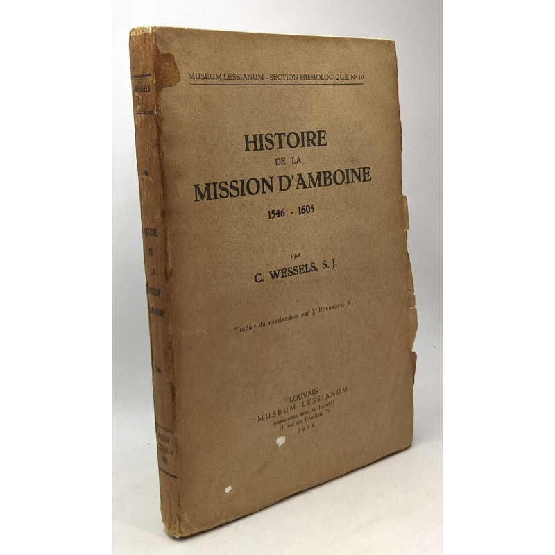 Histoire de la mission d'Amboine1546-1605 - museum lessianum...