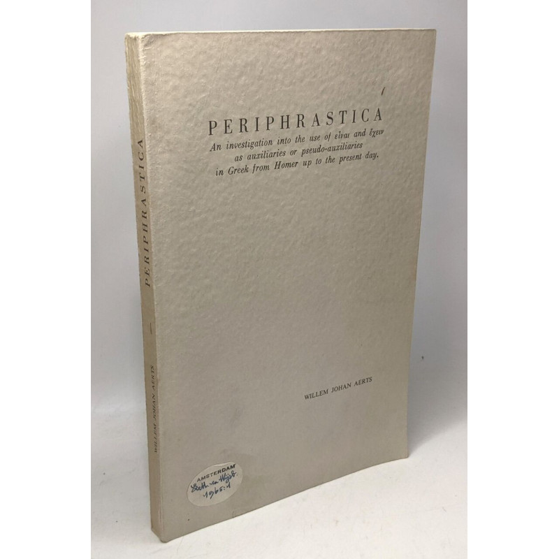 Periphrastica - an investigation into the use of εivαi and εχεiv...