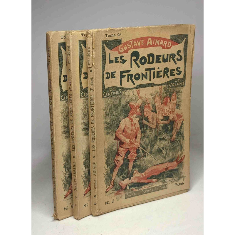 Les Rodeurs de frontières - VOLUME N°6-7-8, tome 2e 3e et 4e