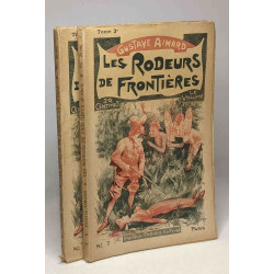 Les Rodeurs de frontières - VOLUME N°6-7-8, tome 2e 3e et 4e