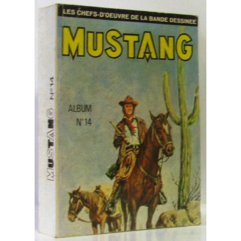 Mustang n°40 trimestriel 10 juin 1976 (les chefs d'oeuvre de la...