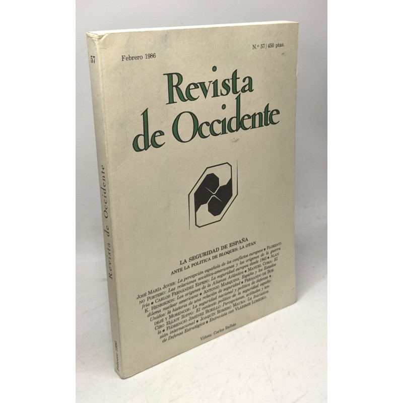 Revista de occidente N°57 febrero 1986 - la seguridad des Espana...