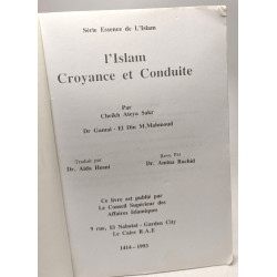 L'Islam Croyance et Conduite - Série Essence de l'Islam