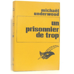 Un prisonnier de trop