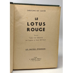 Le lotus rouge - collection les maîtres étrangers - traduit par...