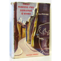 Nous n'avons pas demandé à vivre