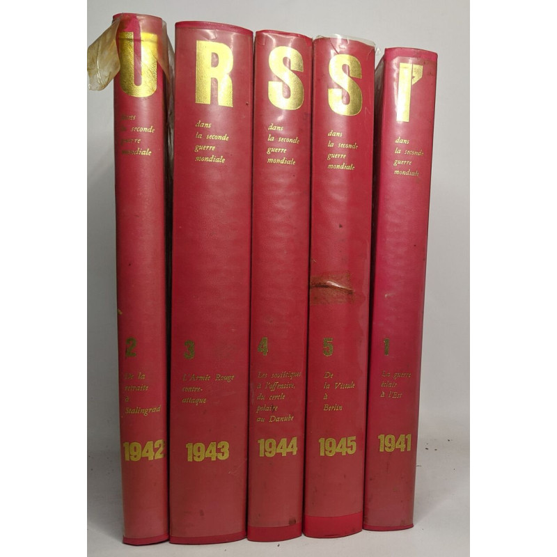 L' URSS dans la seconde guerre mondiale en 5 volumes: titres voir...