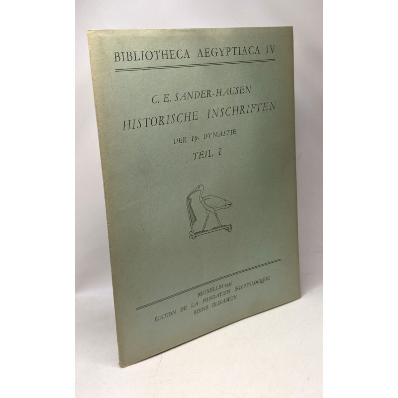 Historische inschriften der 19. Dynastie - TEIL 1 - BIBLIOTHECA...