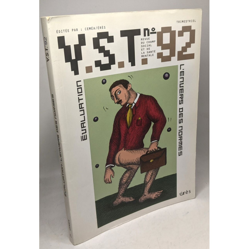 VST N° 92 : Evaluation : L'envers des normes