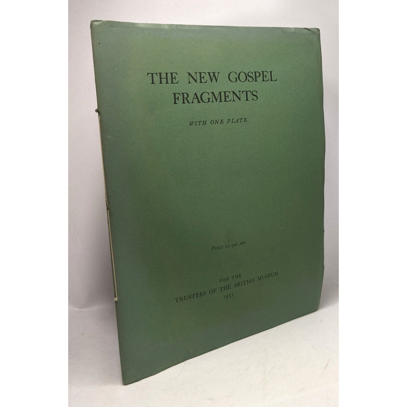 The new gospel fragments - with one plate
