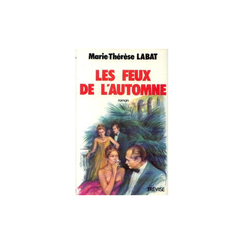 Les feux de l'automne