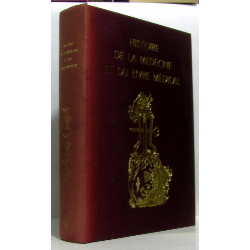 Histoire de la médecine et du livre médical