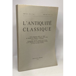 L'antiquité classique - 16 volumes années consécutives de 1976 à...