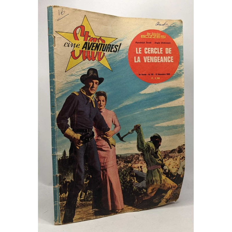 Star-ciné aventures n°132 12 décembre 1963 - le cercle de la vengeance
