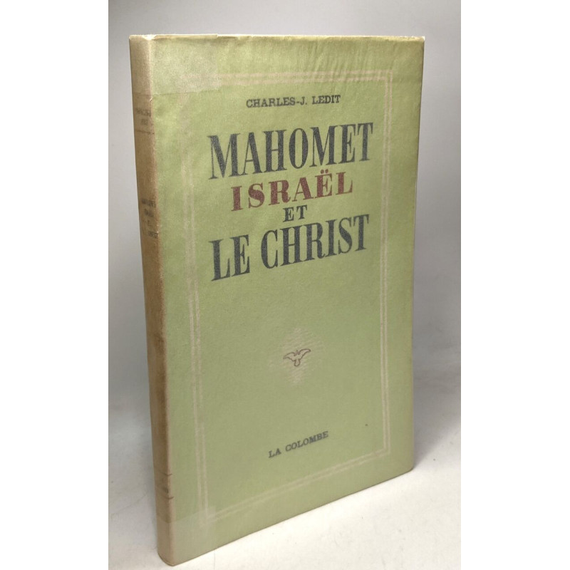 Mahomet Israël et le Christ