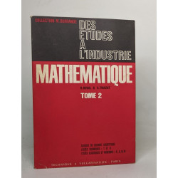 Des études à l'industrie - mathématique - classes de seconde...
