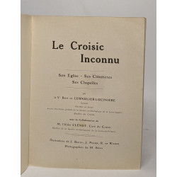 Le croisic inconnu - son église ses cimetières ses chapelles