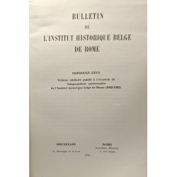 Bulletin de l'institut historique belge de Rome - Fascicule XXVII...