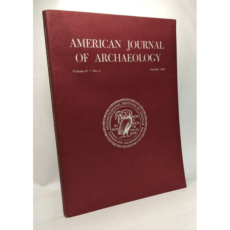American journal of archaeology - volume 87 n°4 October 1983