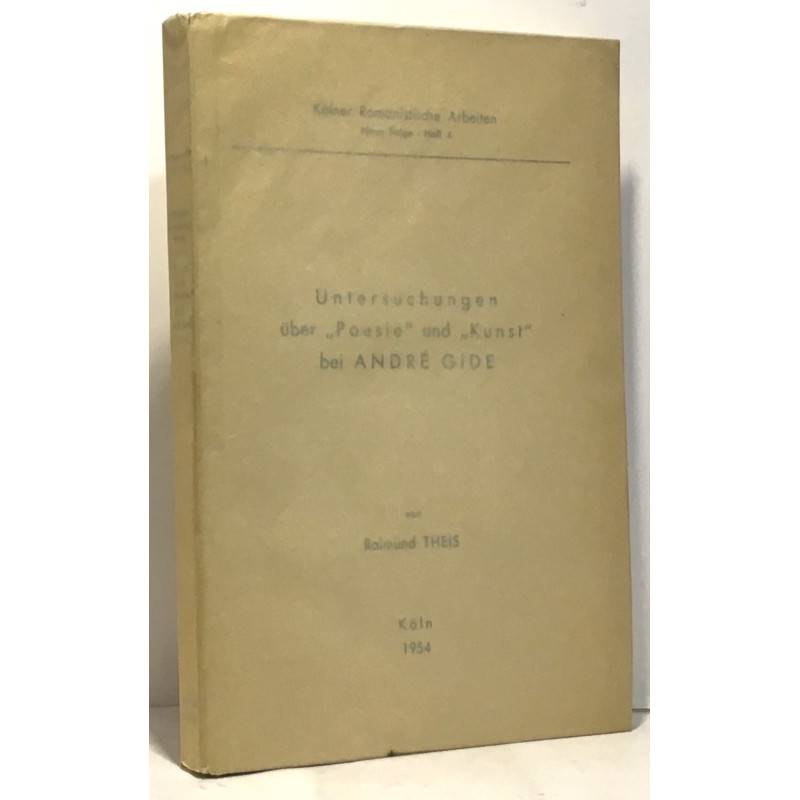 Untersuchungen über Poesie und Kunst bei André Gide