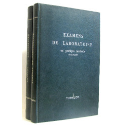 Examens de Laboratoire en pratique médicale courante