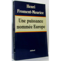 Une puissance nommee europe