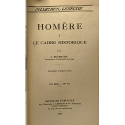 Homère I le cadre historique - collection Lebègue - 3e série n°35
