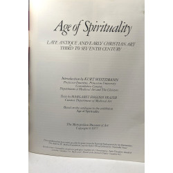 Age of Spirituality: Late Antique and Early Christian Art Third to...